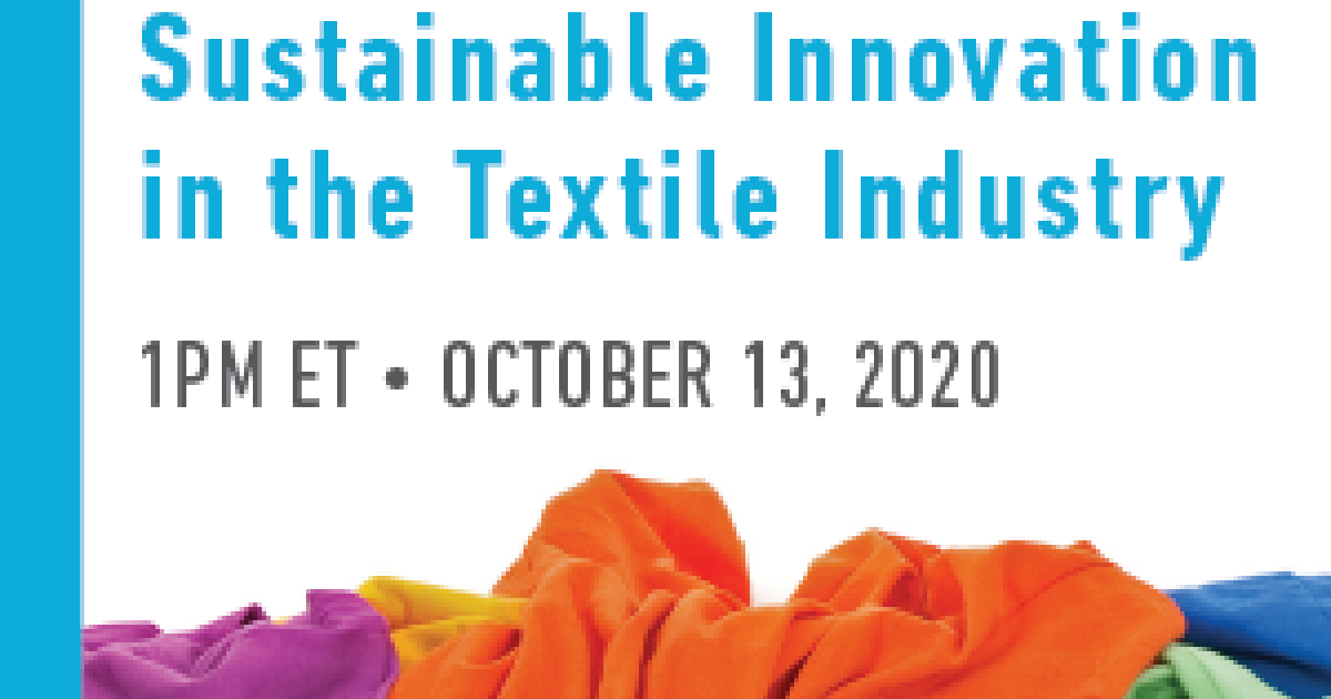 Sustainable Innovation In The Textile Industry | GreenBiz